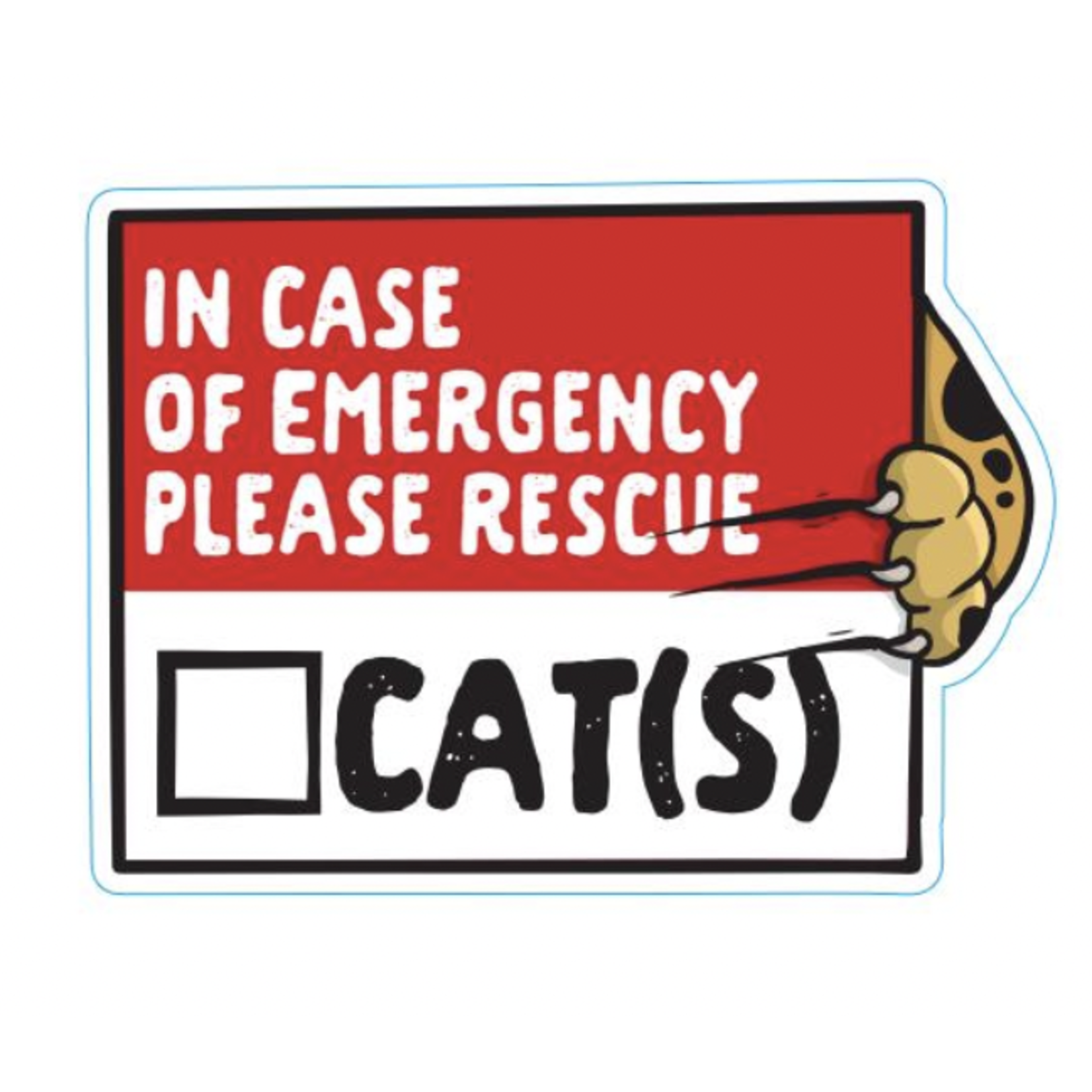 STICKER PACK Cat Sayings - Emergency Cat Rescue - Sticker - Large