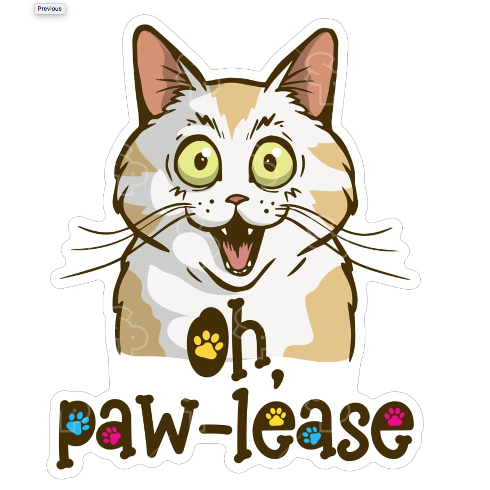 STICKER PACK Cat Sayings - Happy Cat Paw-lease - Sticker - Small