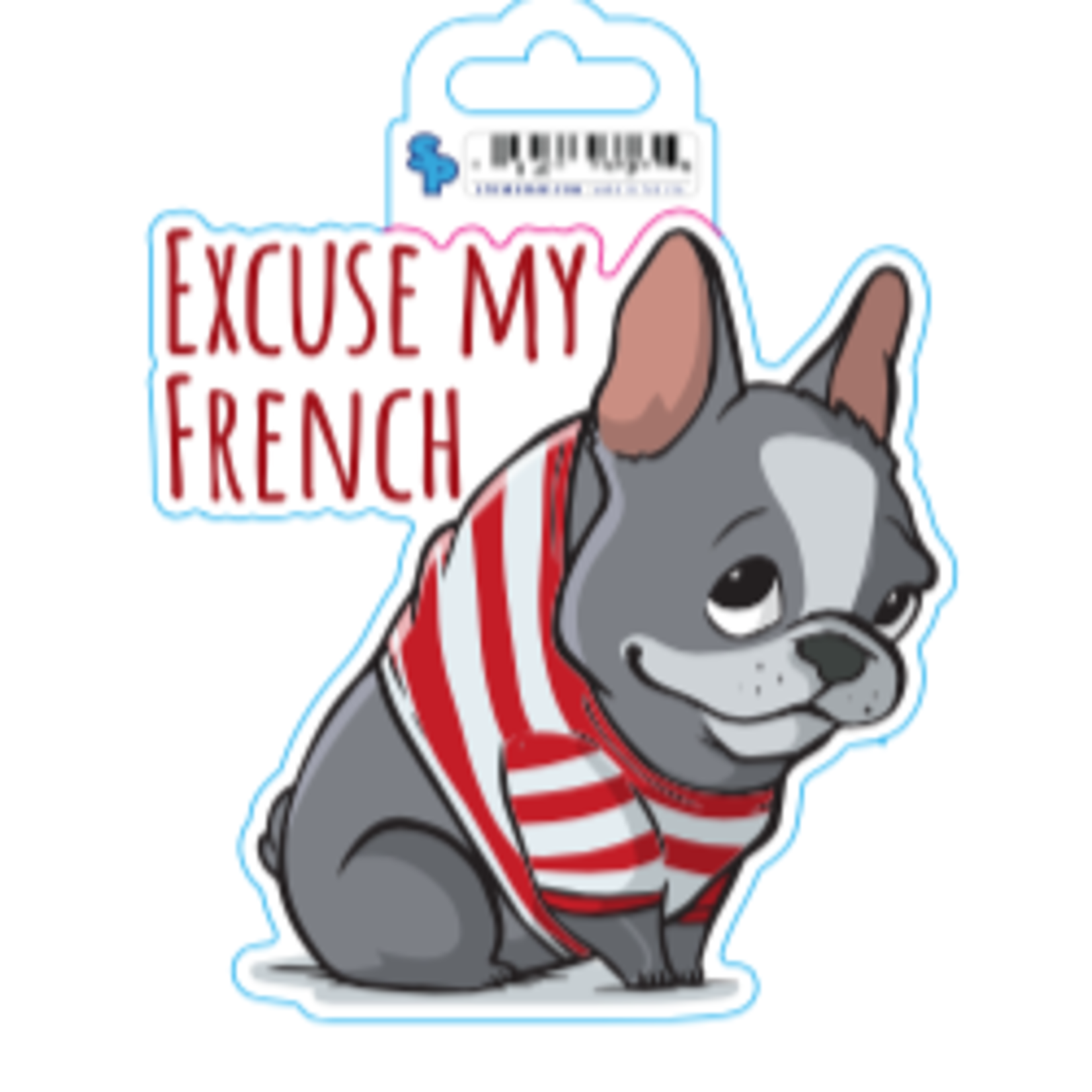 STICKER PACK Dog Sayings - Excuse My Frenchie - Sticker - Large