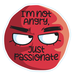STICKER PACK Sayings - Not Angry Just Passionate  - Sticker - Small