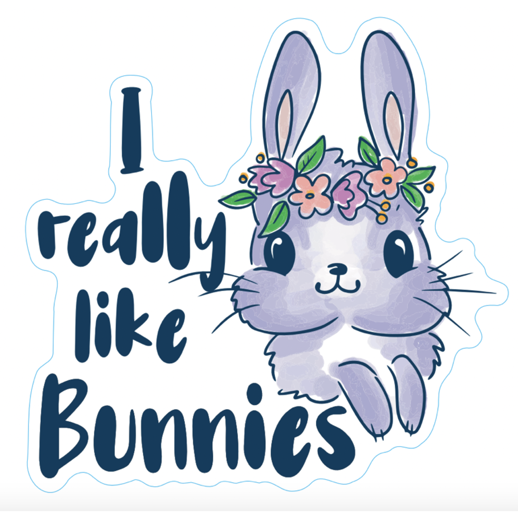 STICKER PACK Pets- I Really Like Bunnies - Sticker - Small