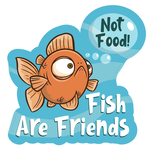 STICKER PACK Pets - Fish Are Friends - Sticker - Large