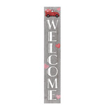 My Word! Welcome Hearts in Red Truck Porch Board Sign