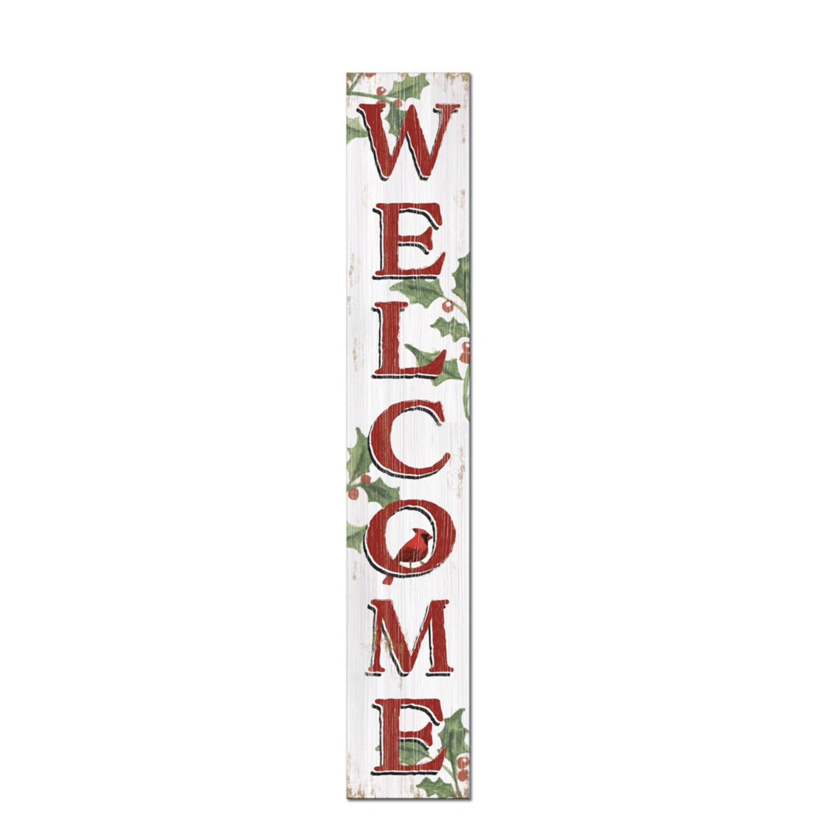 My Word! Welcome Cardinal w/ Holly Porch Board Sign