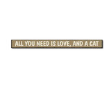 My Word! Love and a Cat Skinny Sign