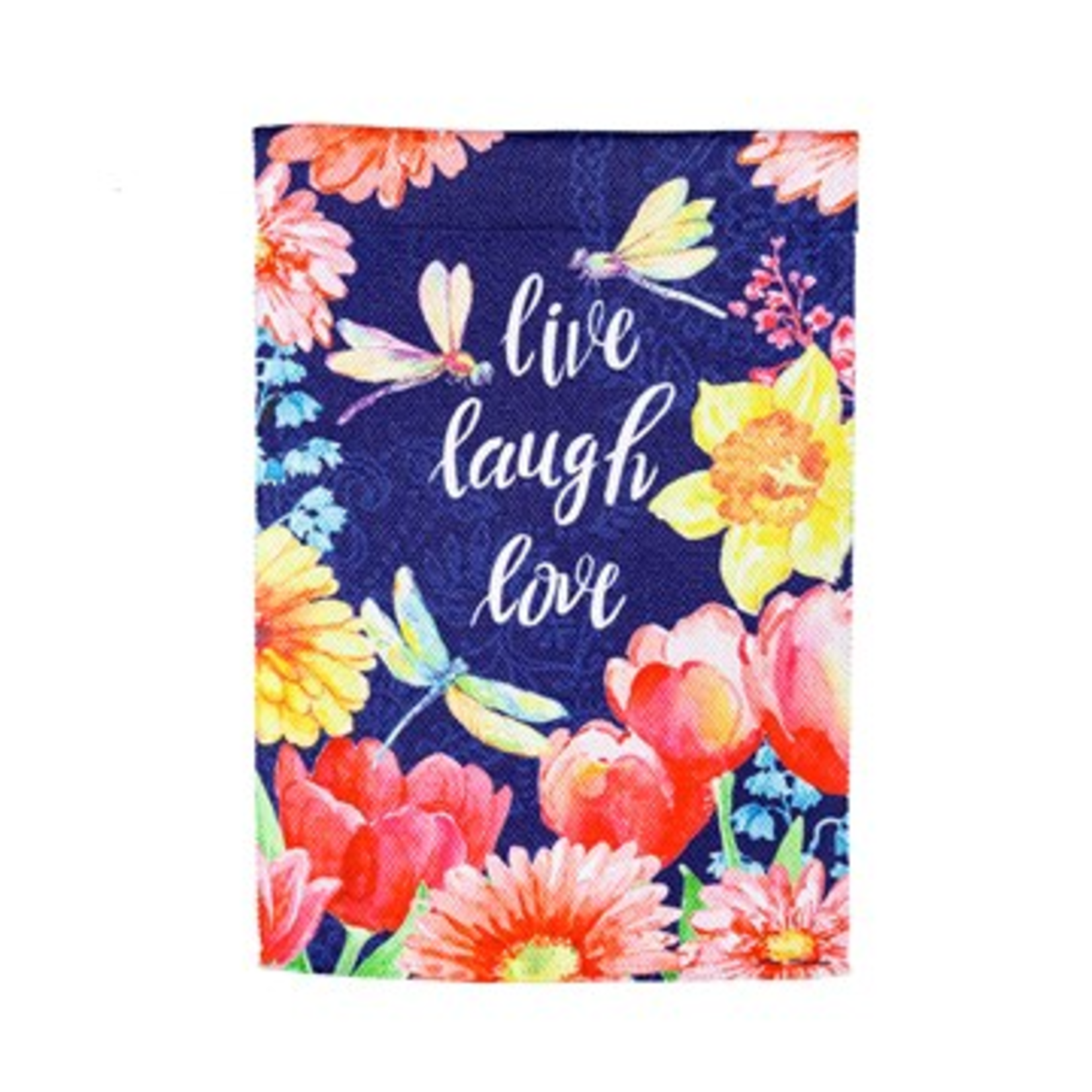 Evergreen Live, Laugh, Love Flowers & Dragonfly Garden Flag