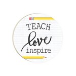 P. Graham Dunn Teach, Love, Inspire Car Coaster 0512