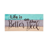 Evergreen Life is Better on the Deck Switch Mat