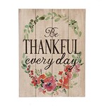 Ganz Be Thankful Everyday Floral Wooden Sign