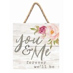 P. Graham Dunn You & Me Forever We’ll Be Sign