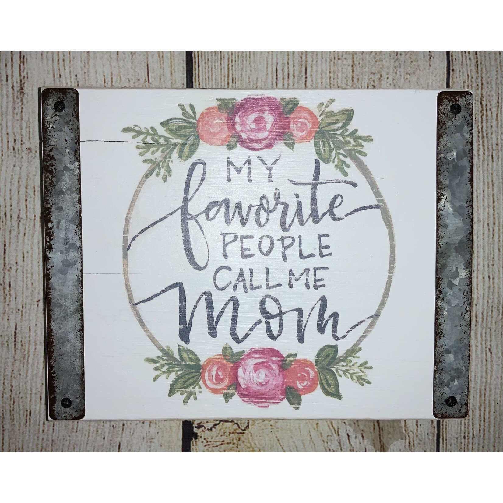 Carson My Favorite People Call Me Mom Sign