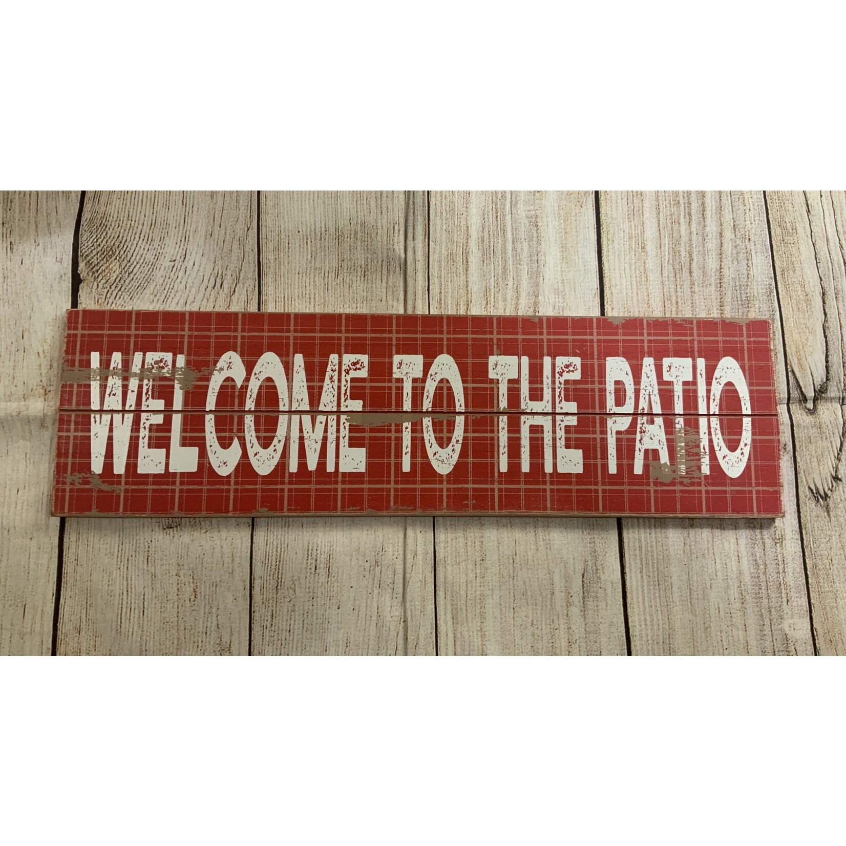 Transpac Welcome to the Patio Sign