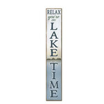 My Word! Relax, You’re on Lake Time Porch Board Sign