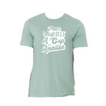 Jane Marie Jane Marie Pour Yourself a Cup of Ambition T-Shirt