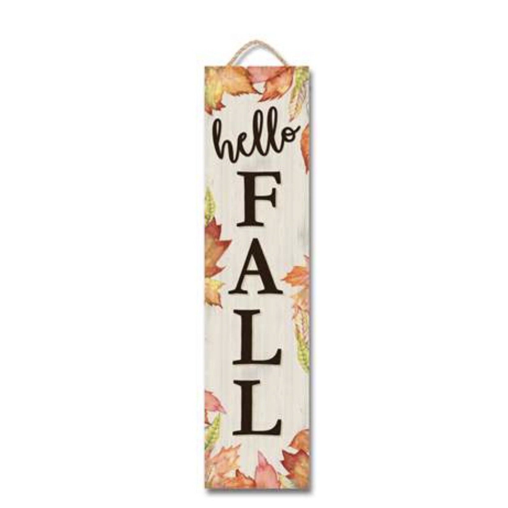 My Word! Hello Fall Stand Out Tall Porch Sign