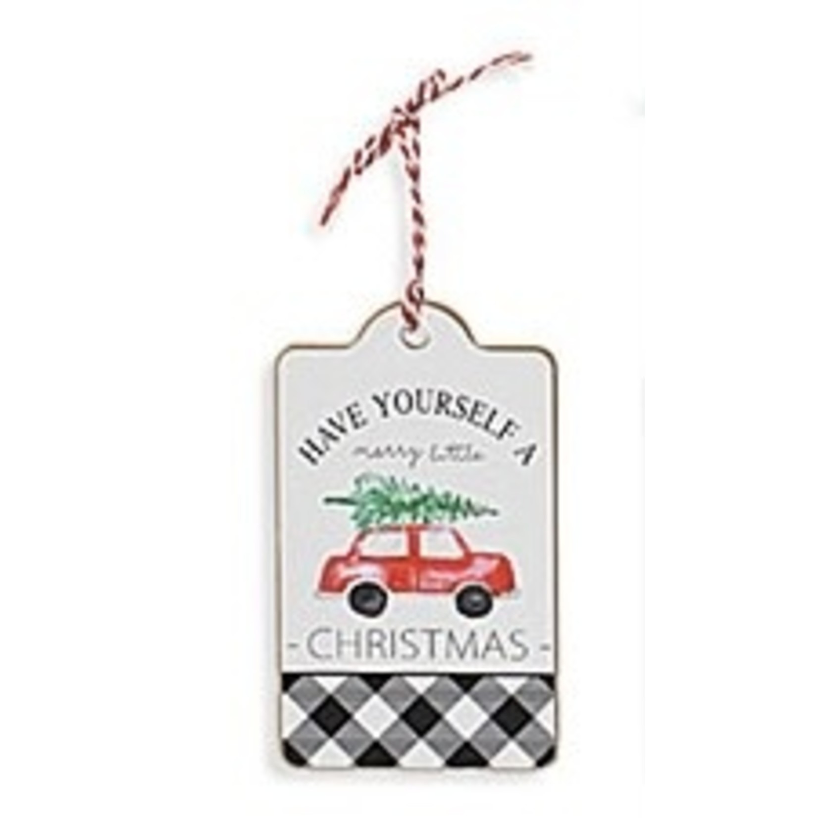 Gerson Have Yourself a Merry Little Christmas Tag Ornament