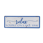 Gerson Relax You’re on Lake Time Sign