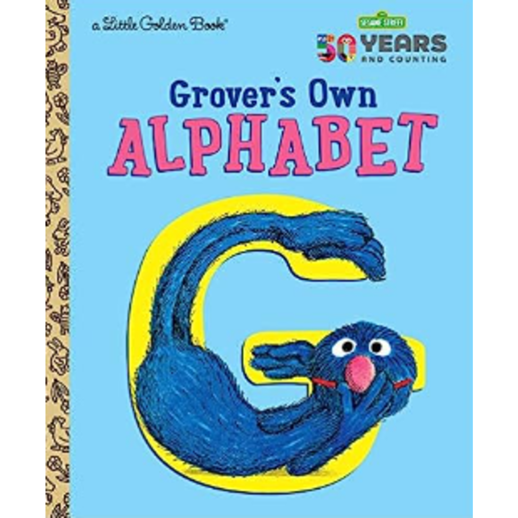 a Little Golden Book A Little Golden Book Grover's Own Alphabet