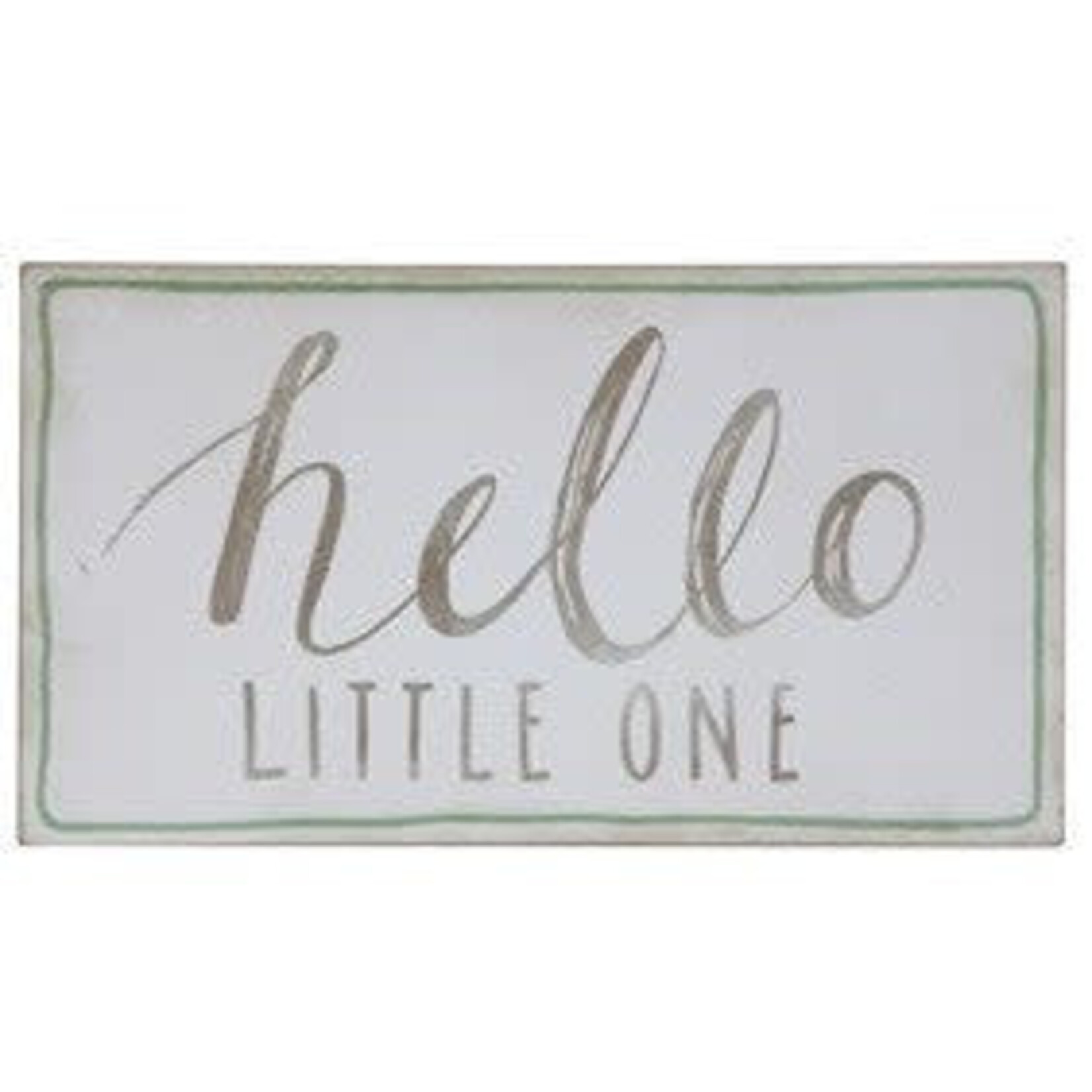 Creative Co-op Hello Little One Sign