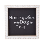 Midwest CBK Home is Where My Dog is Sign