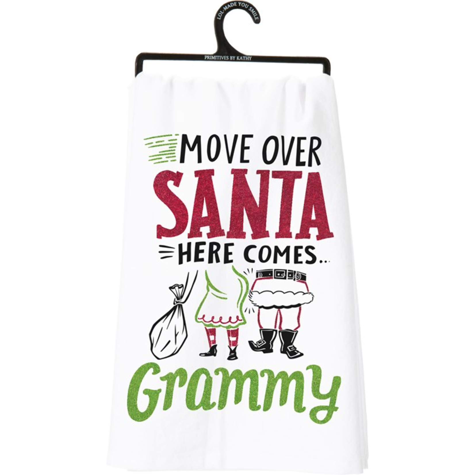 Primitives By Kathy Move Over Santa Here Comes Grammy Kitchen Towel
