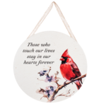 Midwest CBK Cardinal Memorial Sign Those Who Touch Our Lives