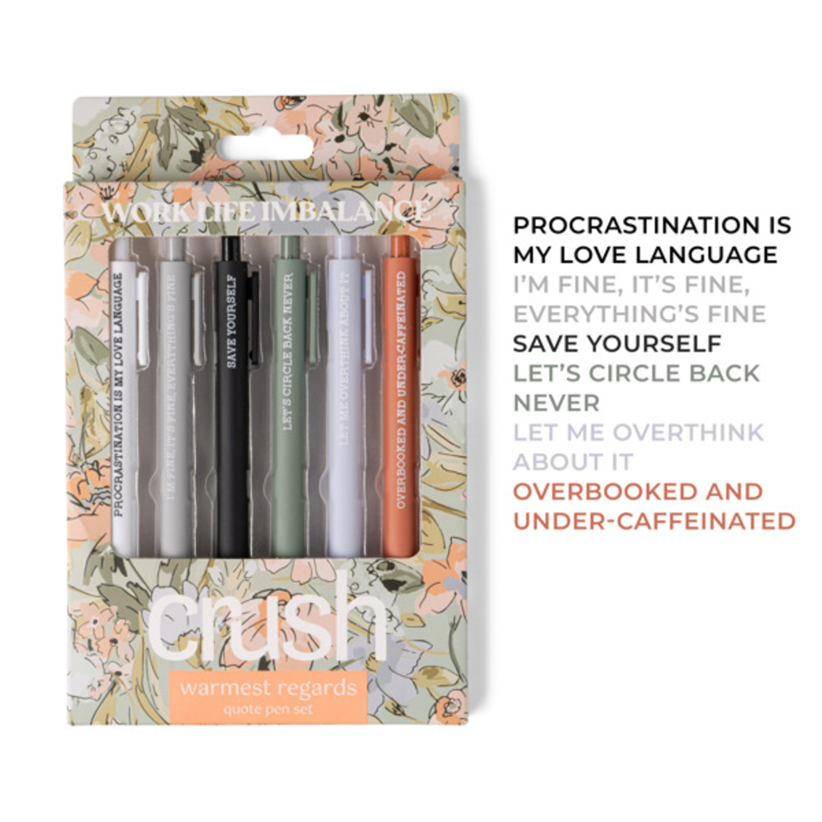 Crush Crush Warmest Regards Quote Pen Set