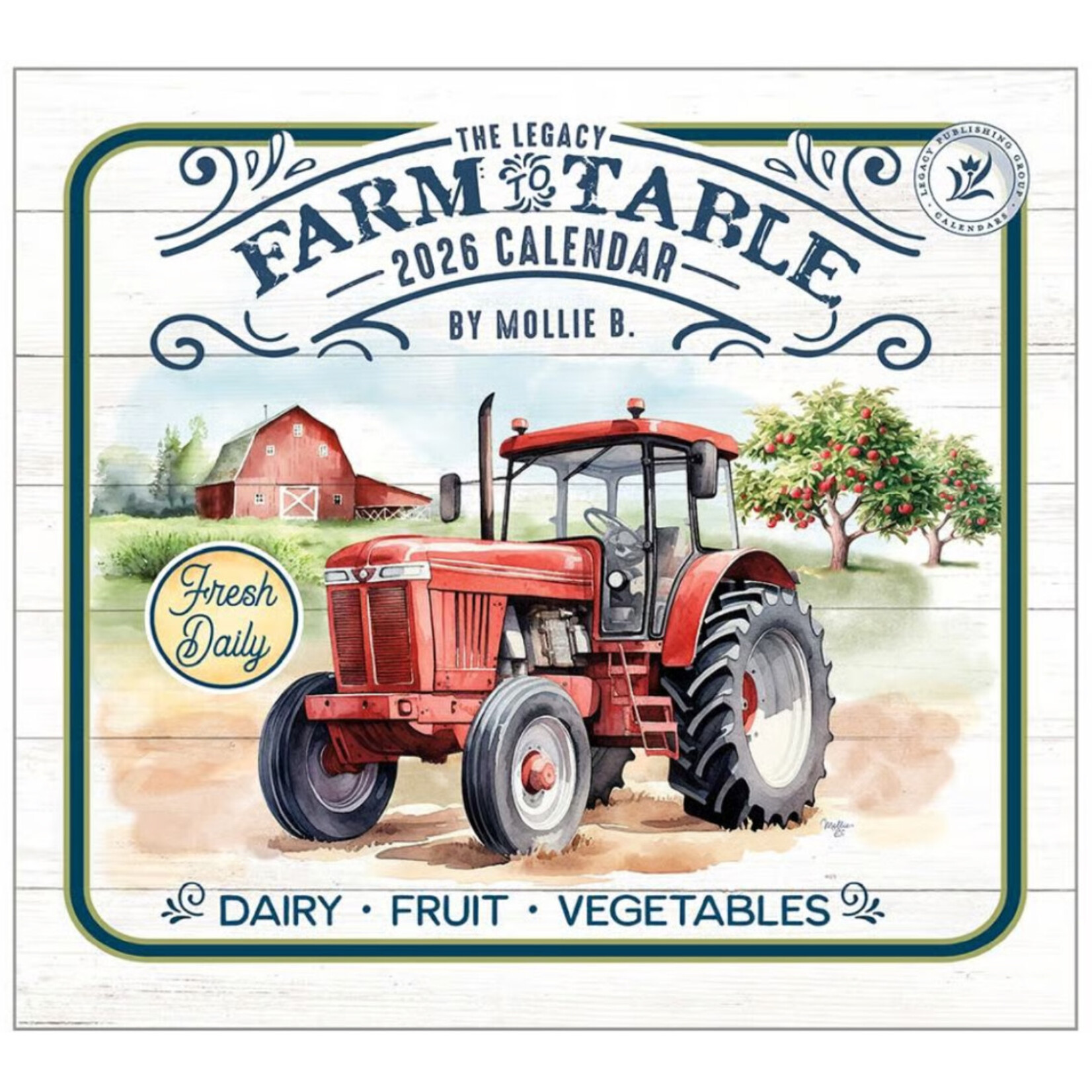 Legacy 2026 Legacy Farm to Table Wall Calendar