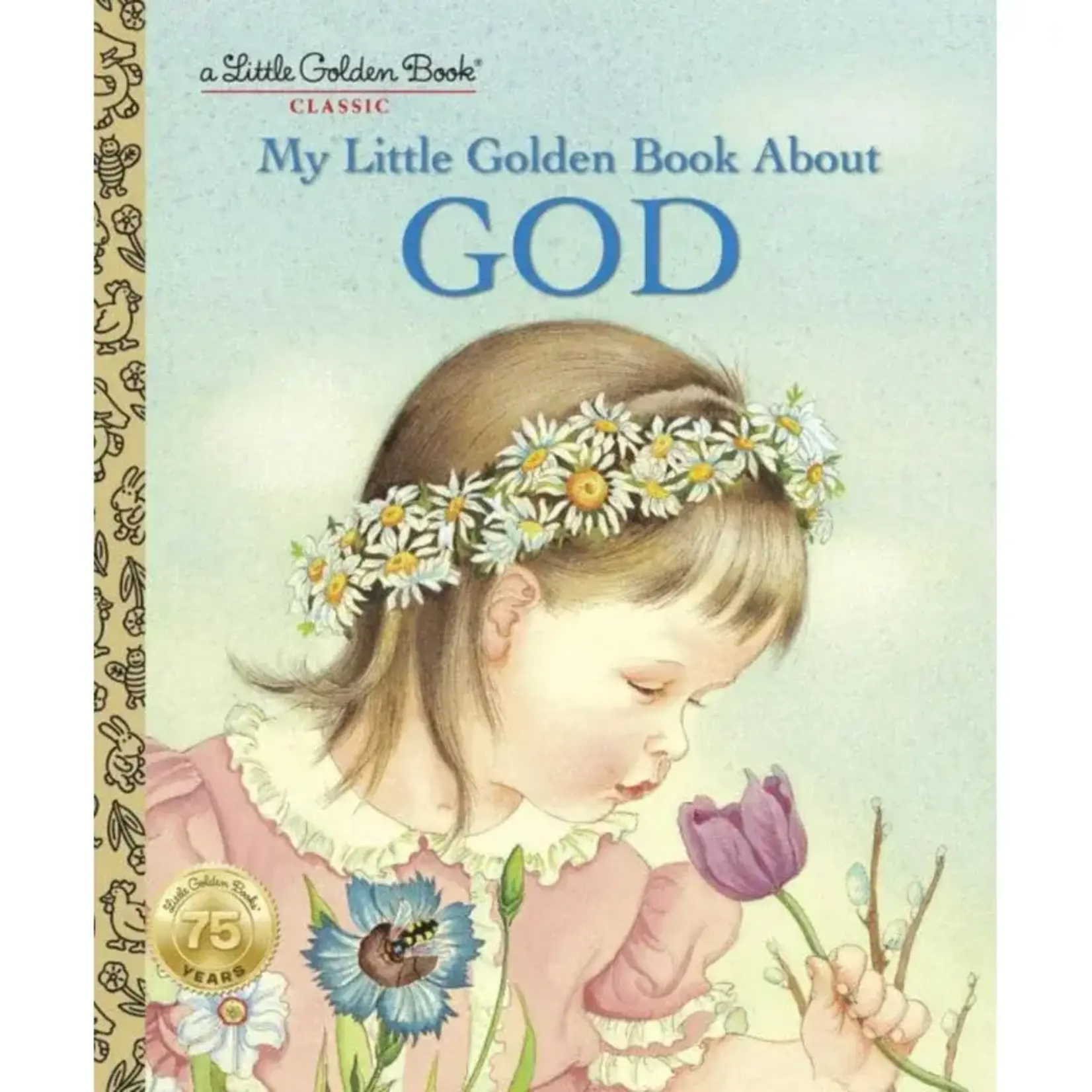 a Little Golden Book A Little Golden Book About God