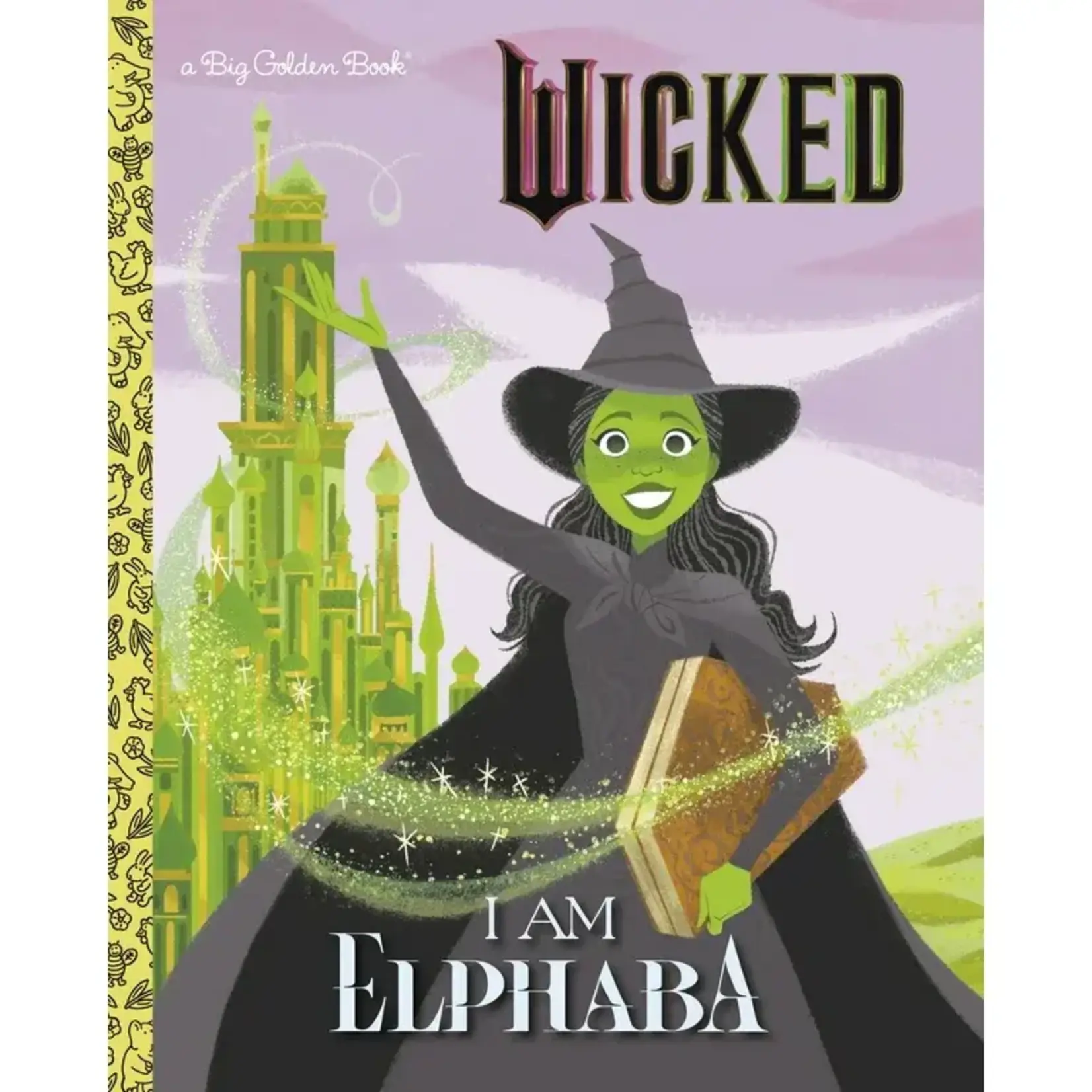 a Little Golden Book A Little Golden Book Wicked I Am Elphaba