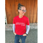 Rebel Rose Rebel Rose Christmas Jingle Some I'm Tired Graphic Tee Red