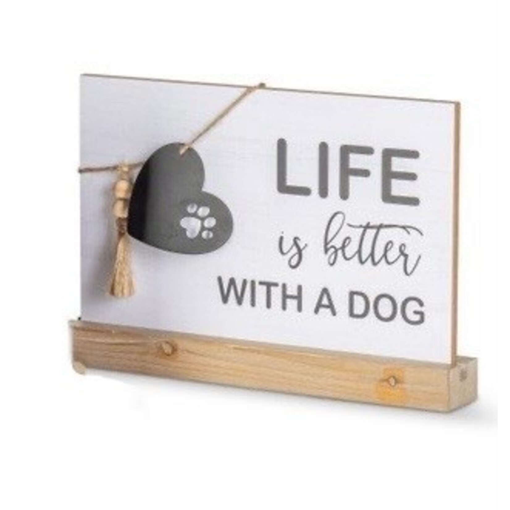 Gerson Life is Better With a Dog Sign