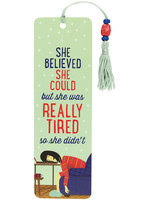 Peter Pauper Press Beaded Bookmark: She was really tired