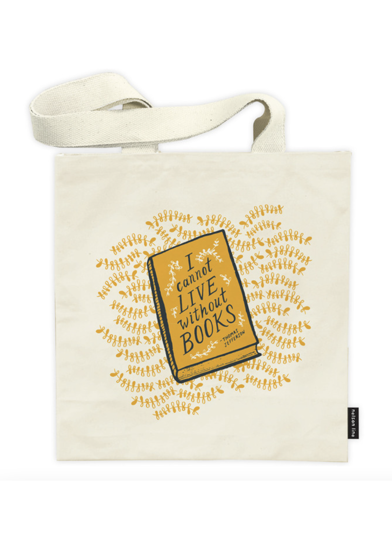 Nelson Line I Cannot Live Without Books Tote Bag