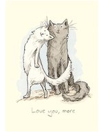 Two Bad Mice Love You More Cats Greeting Card