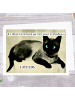 Raven's Rest A Little Bird Told Me I Ate Him