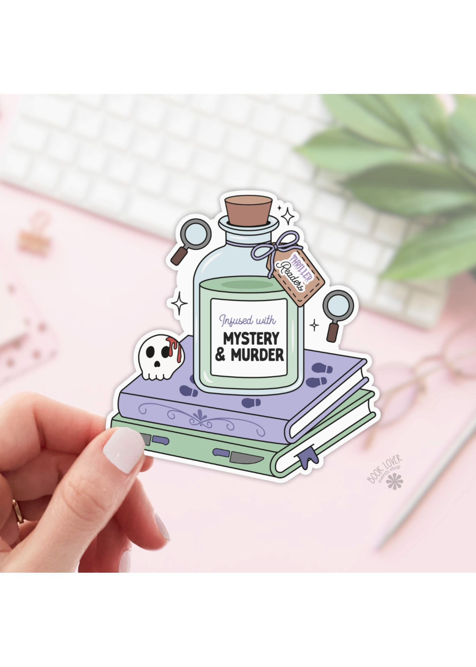 Book Lover Merch Shop Infused with Mystery and Murder Vinyl Sticker