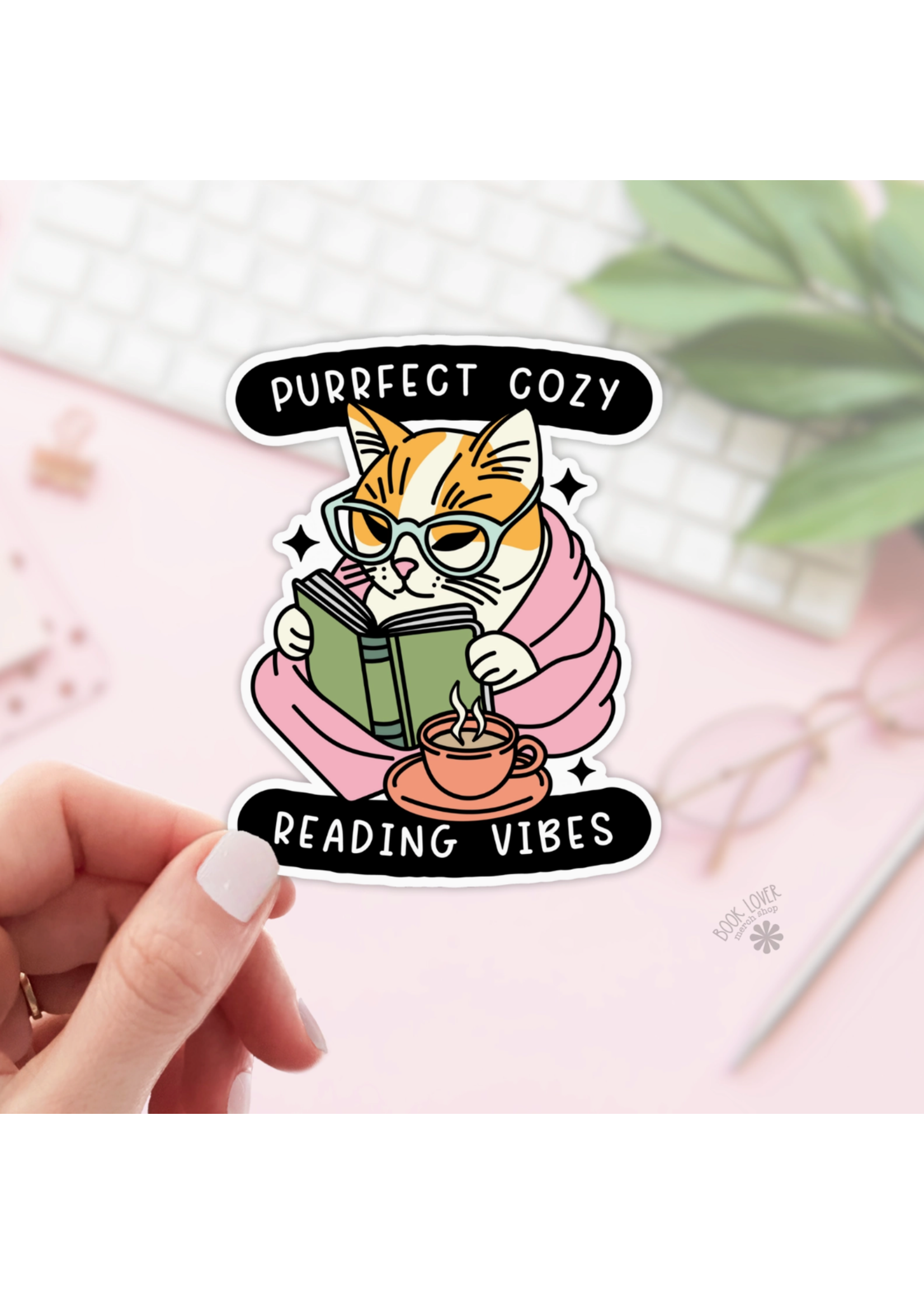 Book Lover Merch Shop Purrfect Cozy Reading Vibes Vinyl Sticker