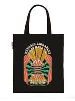 Out of Print Ray Bradbury Without Libraries Tote