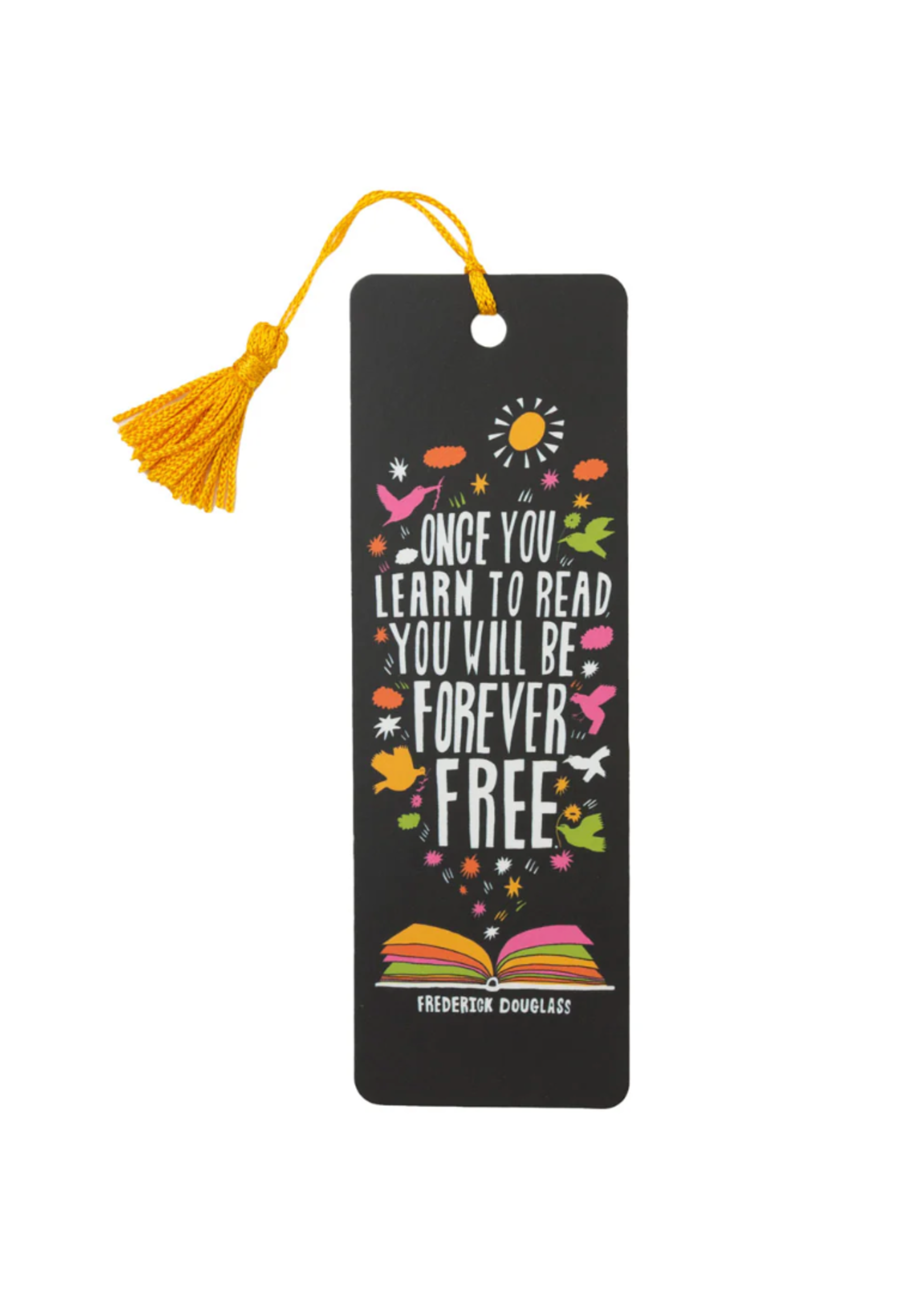 Out of Print Once You Learn to Read You Will Be Forever Free Bookmark