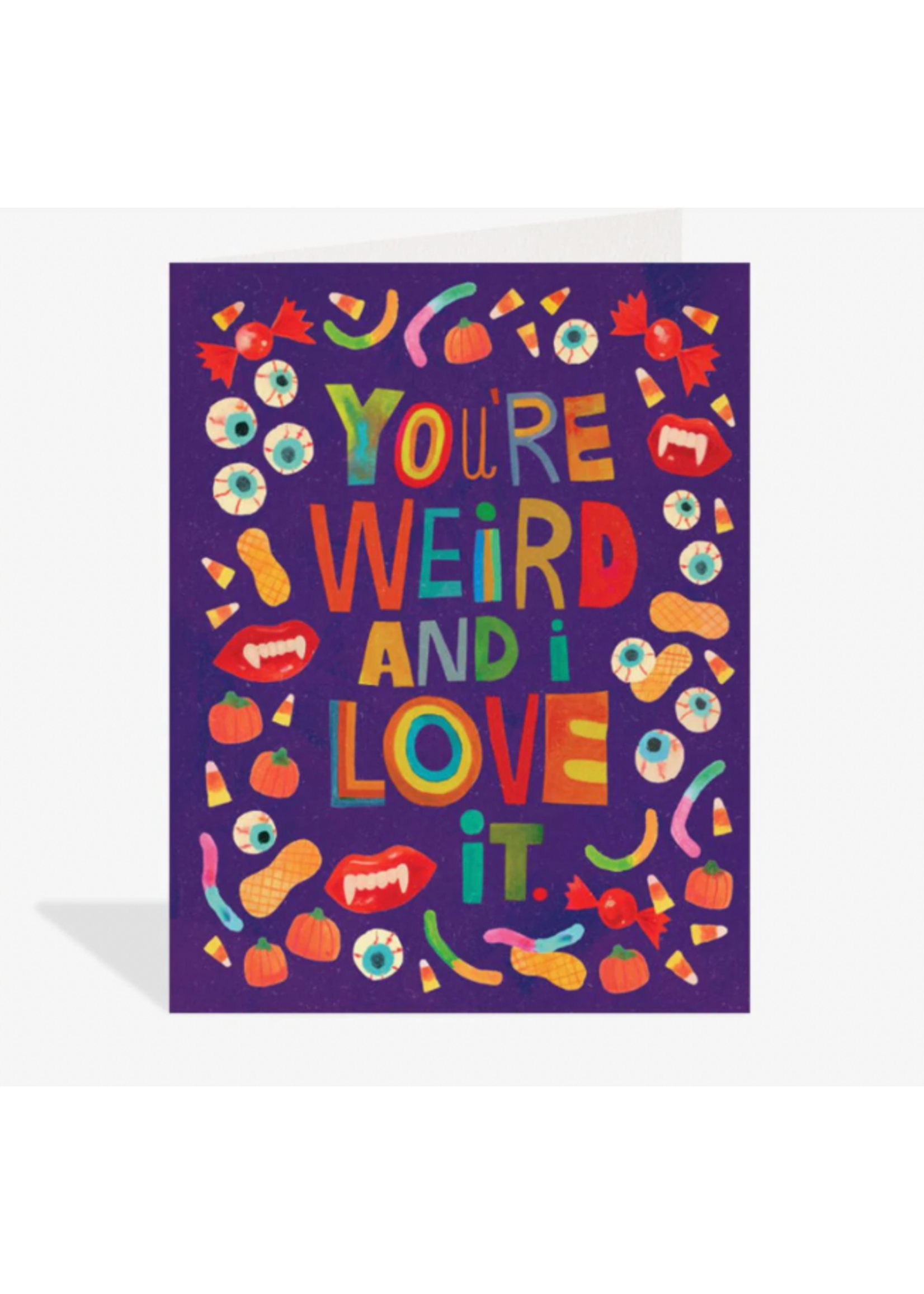 Halfpenny You're Weird and I Love It