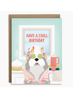 I'll Know It When I See It Have a Chill Birthday Dog