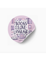 The Bookclub Boutique Books Are My Love Language Round Vinyl Sticker