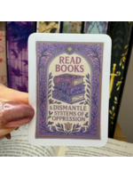The Bookclub Boutique Read Books and Dismantle Vinyl Sticker