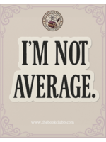 The Bookclub Boutique Not Average Vinyl Sticker