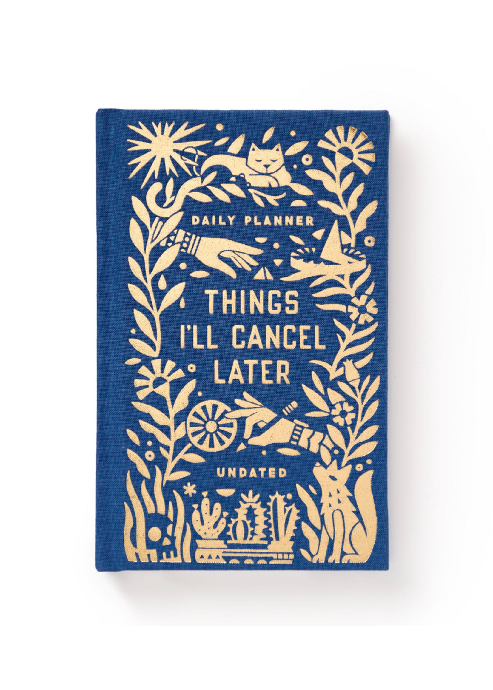 Brass Monkey Things I'll Cancel Later Daily Planner Undated