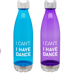 Covet Dance Covet Dance I Can't I Have Dance Water Bottle