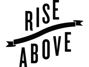 RISE ABOVE