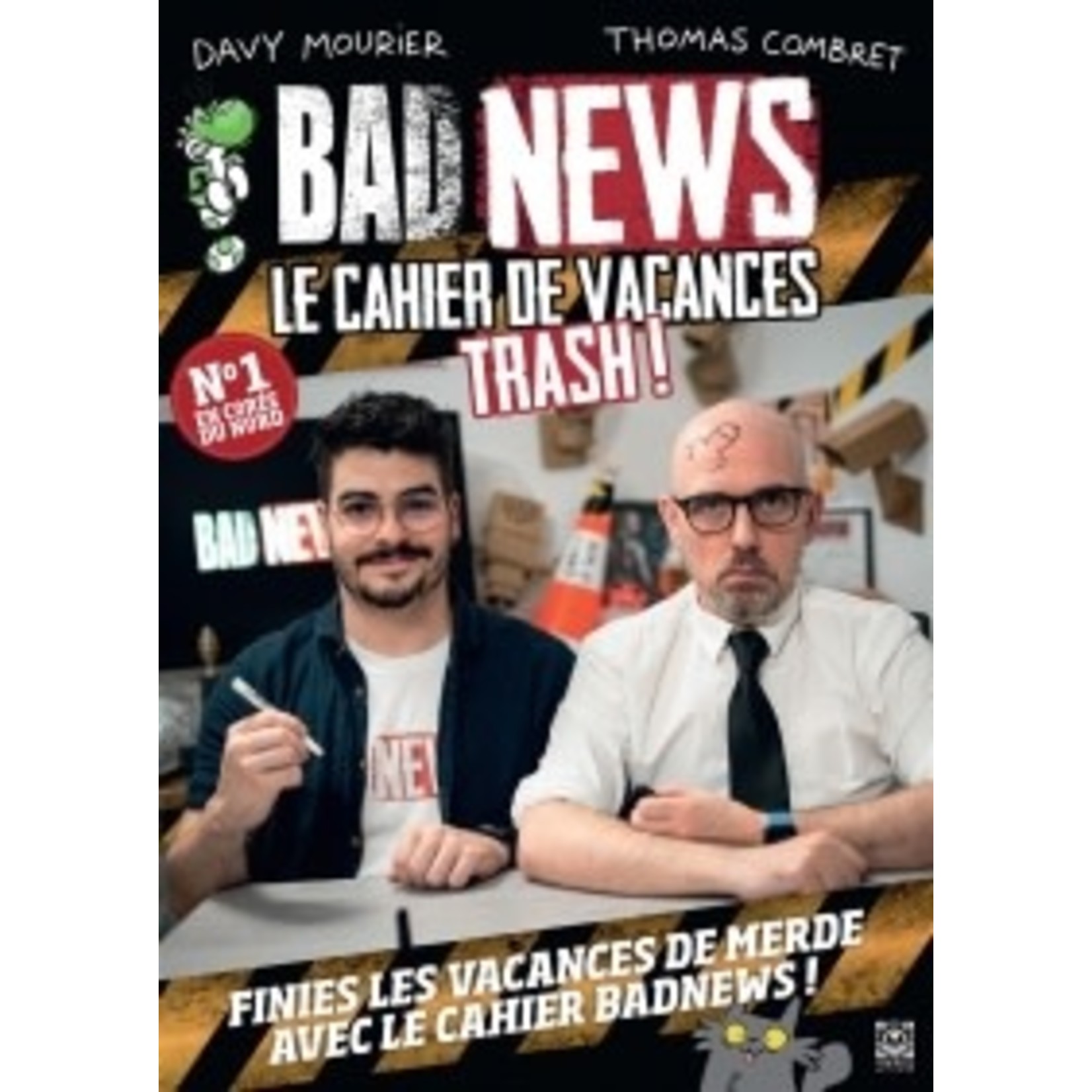 Ynnis Bad News, Le Cahier De Vacances Trash