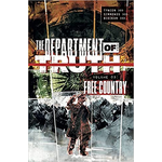 IMAGE COMICS Department of Truth, Volume 3: Free Country